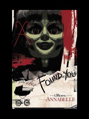 NEW Annabelle "Found You" from The Conjuring Scary Movie Poster